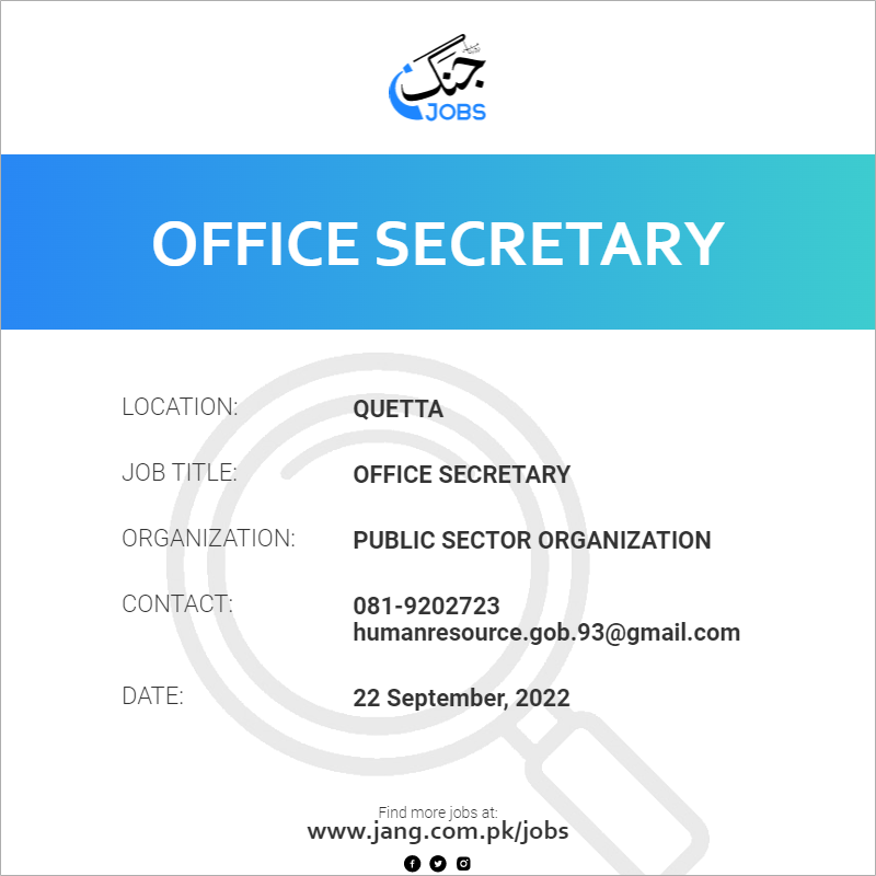 Office Secretary Job Public Sector Organization Jobs in Quetta 52168