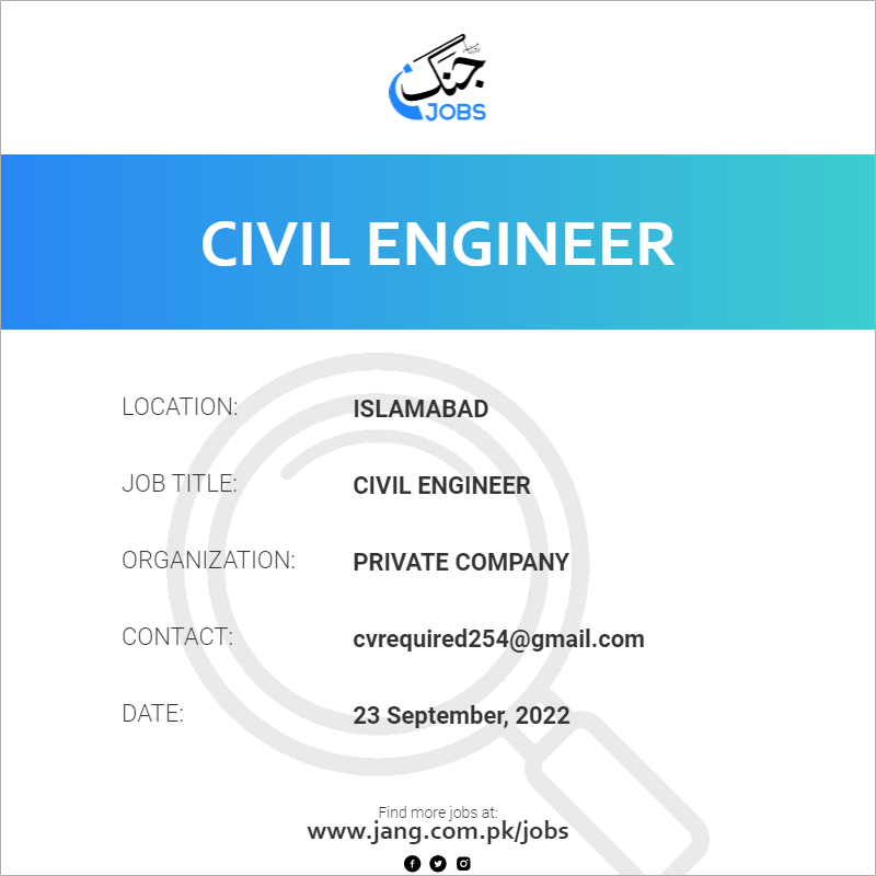 civil-engineer-job-private-company-jobs-in-islamabad-52215