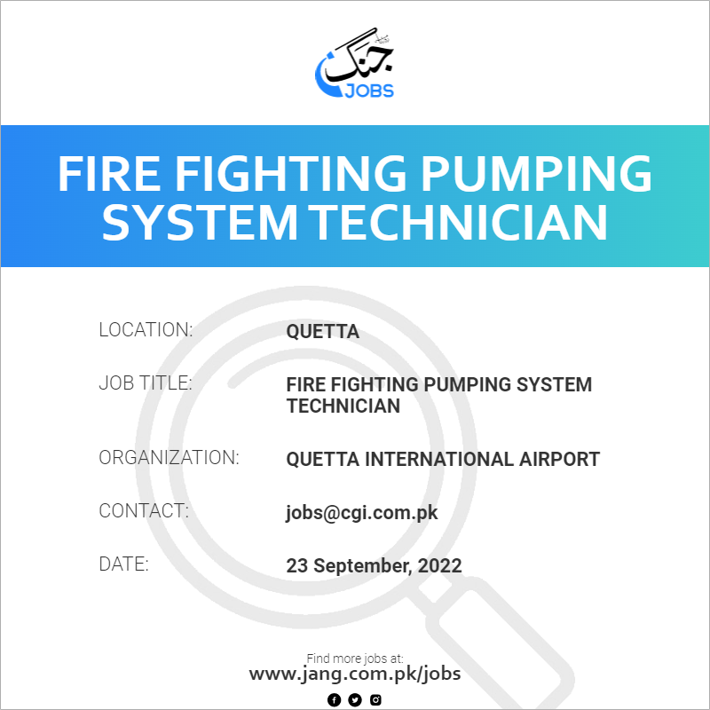 Fire Fighting Pumping System Technician