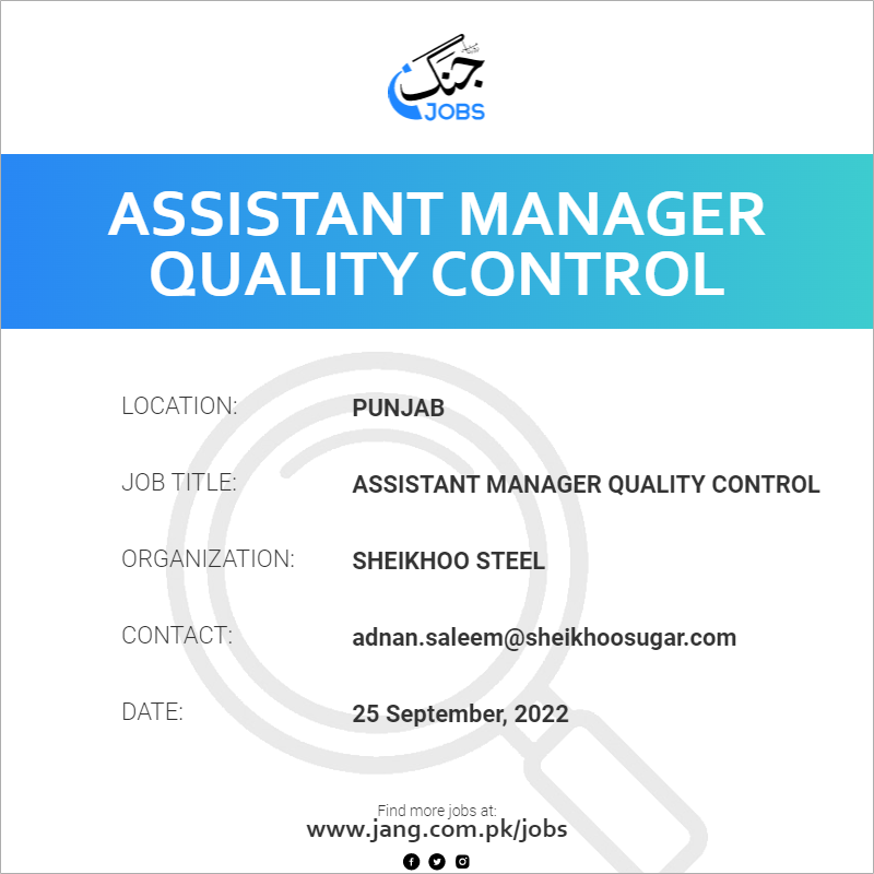 Assistant Manager Quality Control
