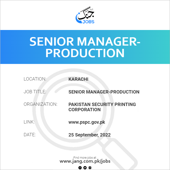 Senior Manager-Production