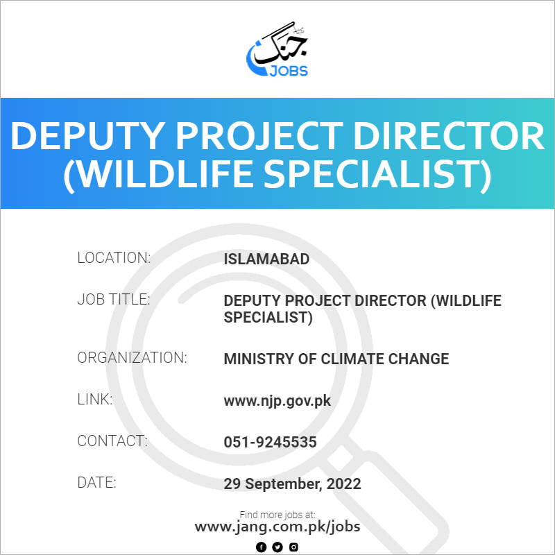 Deputy Project Director (Wildlife Specialist)