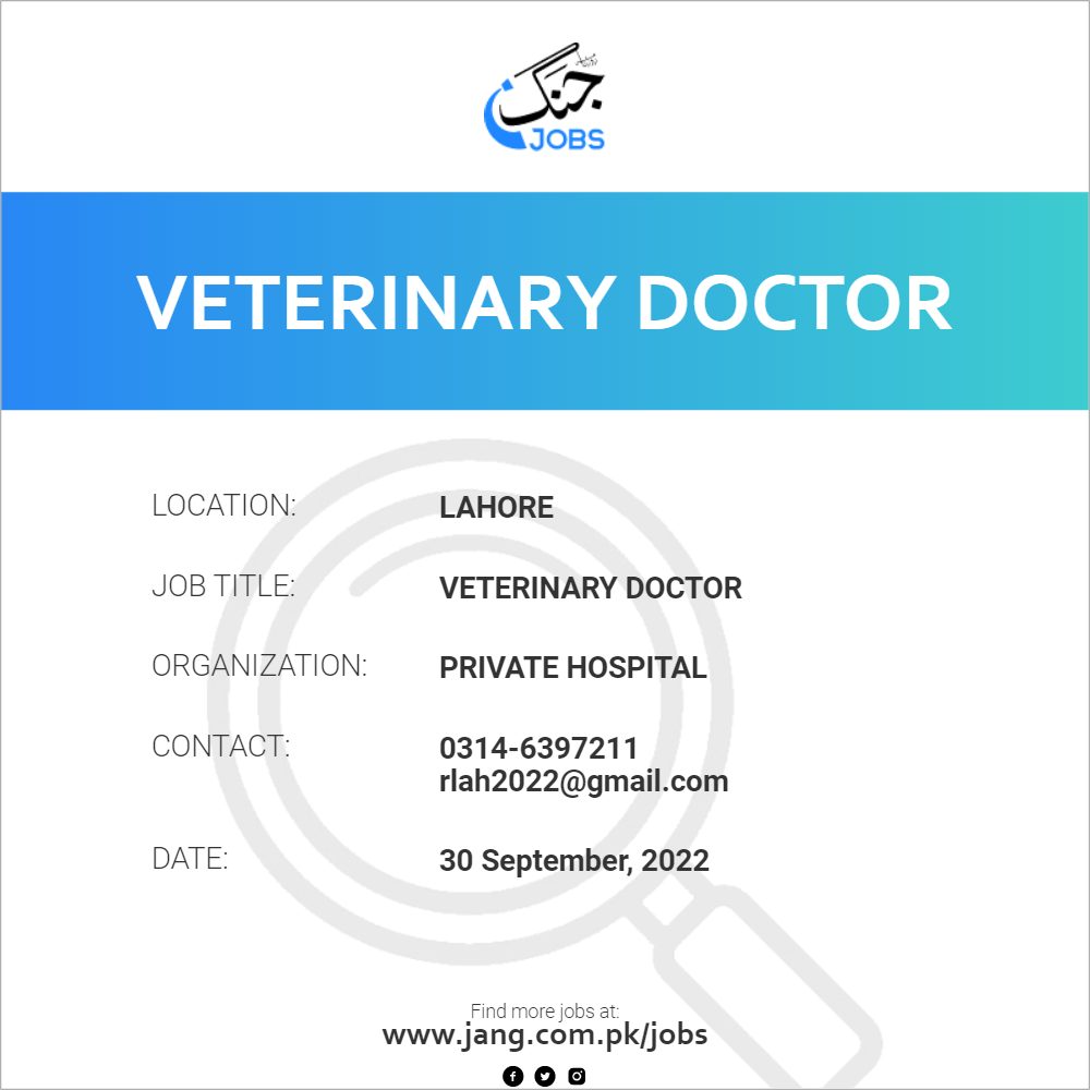 Veterinary Doctor Job Private Hospital Jobs in Lahore 52713