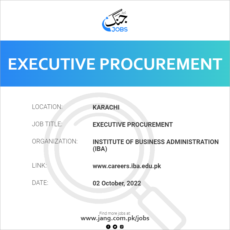 executive-procurement-job-institute-of-business-administration-iba