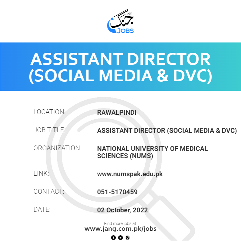 Assistant Director social Media Dvc Job National University Of