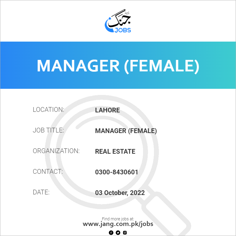 manager-female-job-real-estate-jobs-in-lahore-52898