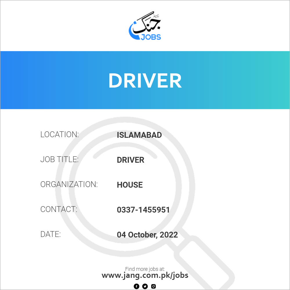 driver-job-house-jobs-in-islamabad-52928