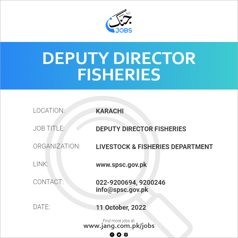 Deputy Director Fisheries