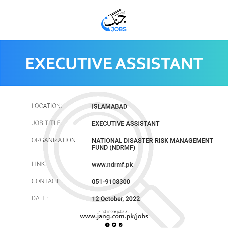 Executive Assistant Job National Disaster Risk Management Fund ndrmf Executive Assistant Job National Disaster Risk Management Fund ndrmf