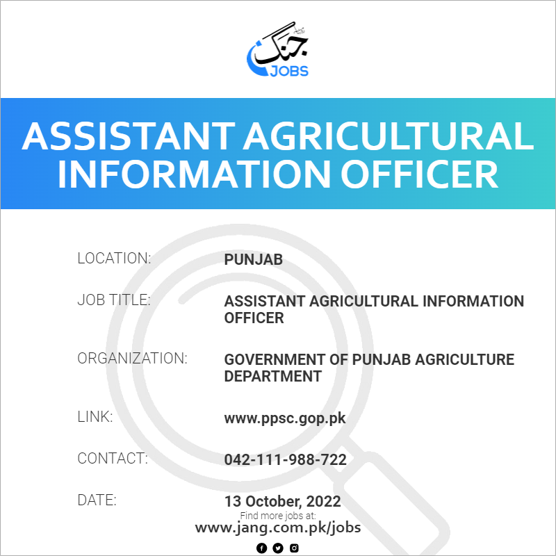 Assistant Agricultural Information Officer