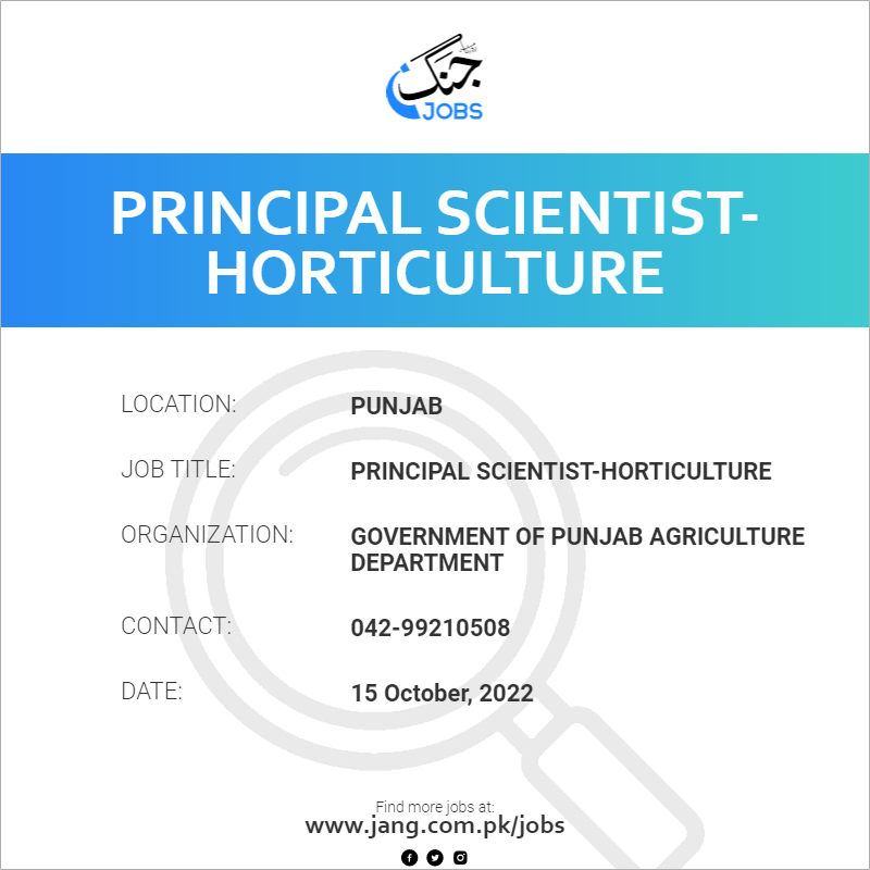 Principal Scientist-Horticulture