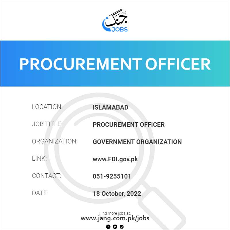 Procurement Officer Job Government Organization Jobs In Islamabad 