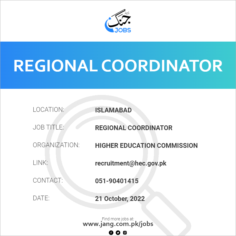 Regional Coordinator Job – Higher Education Commission - Jobs In ...