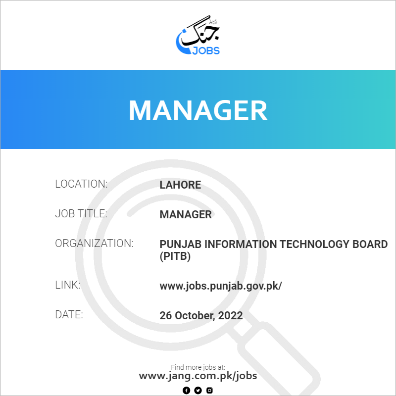 manager-job-punjab-information-technology-board-pitb-jobs-in