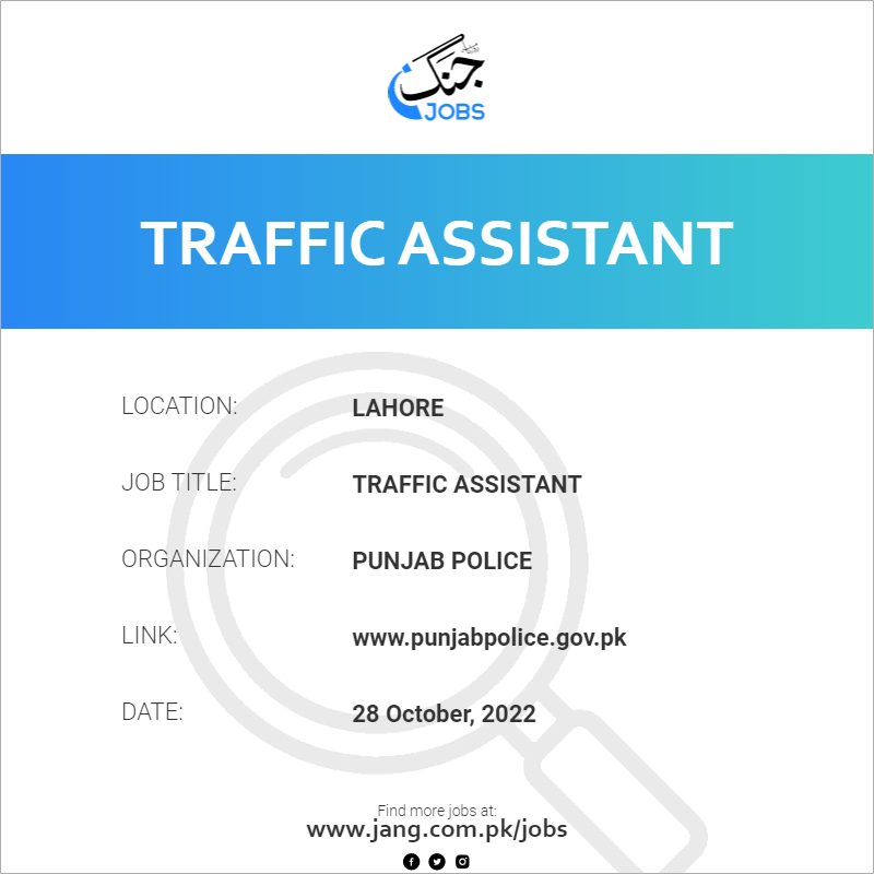 traffic-assistant-job-punjab-police-jobs-in-lahore-54112