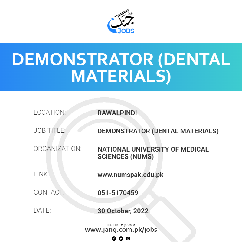 Demonstrator (dental Materials) Job National University Of Medical