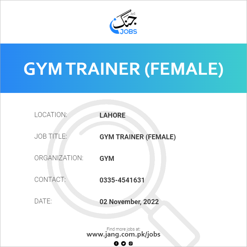 Gym Trainer (Female)