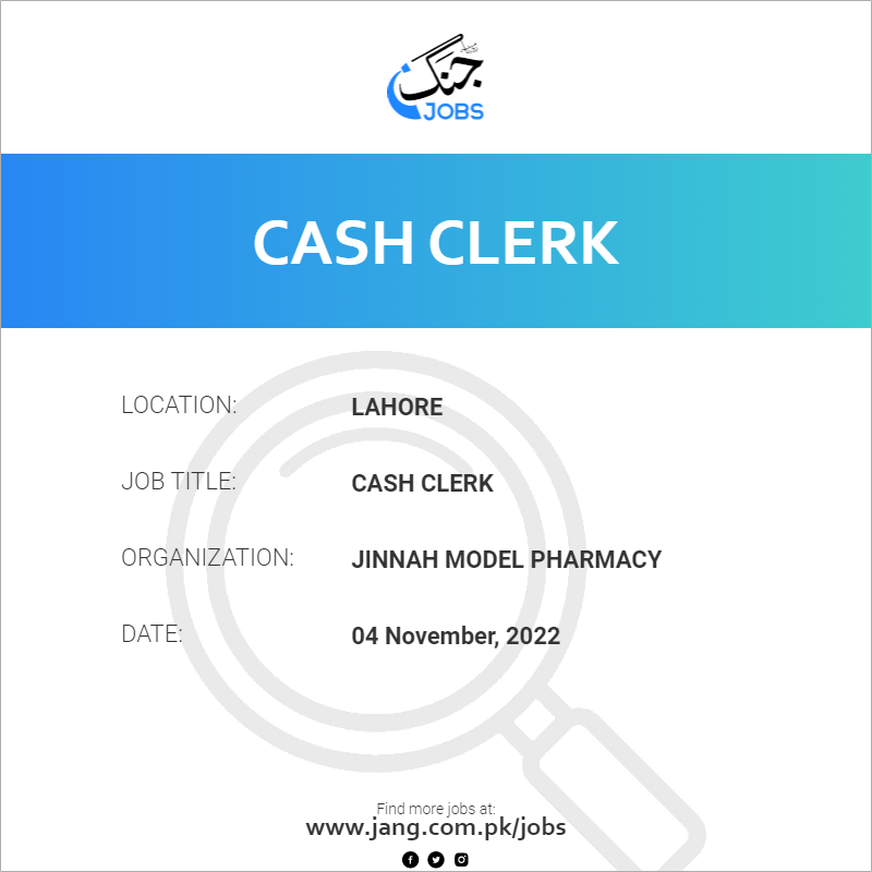 Petty Cash Clerk Job Description