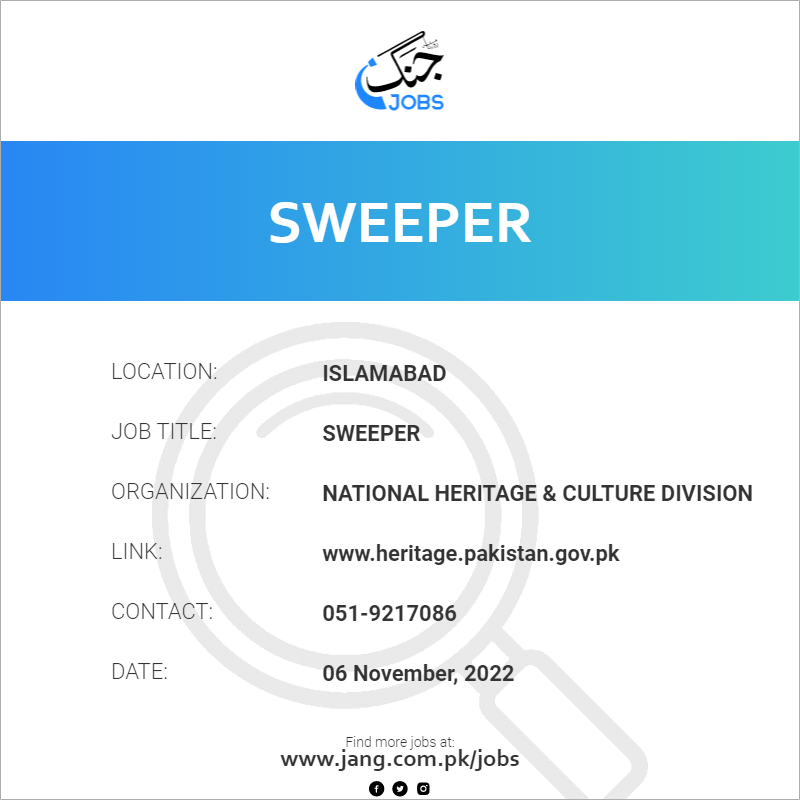 Sweeper Job National Heritage & Culture Division Jobs in Islamabad