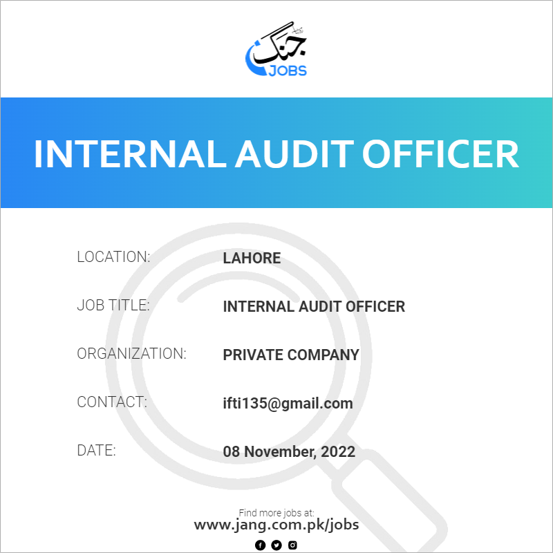 internal-audit-officer-job-private-company-jobs-in-lahore-54780