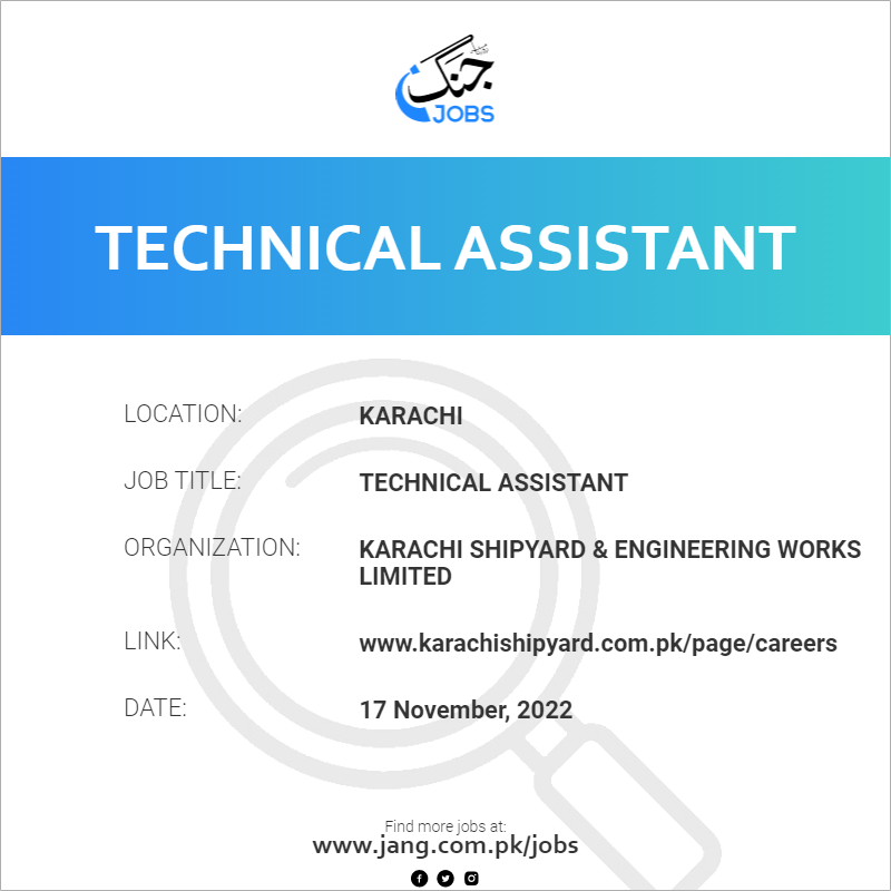 technical-assistant-job-karachi-shipyard-engineering-works-limited