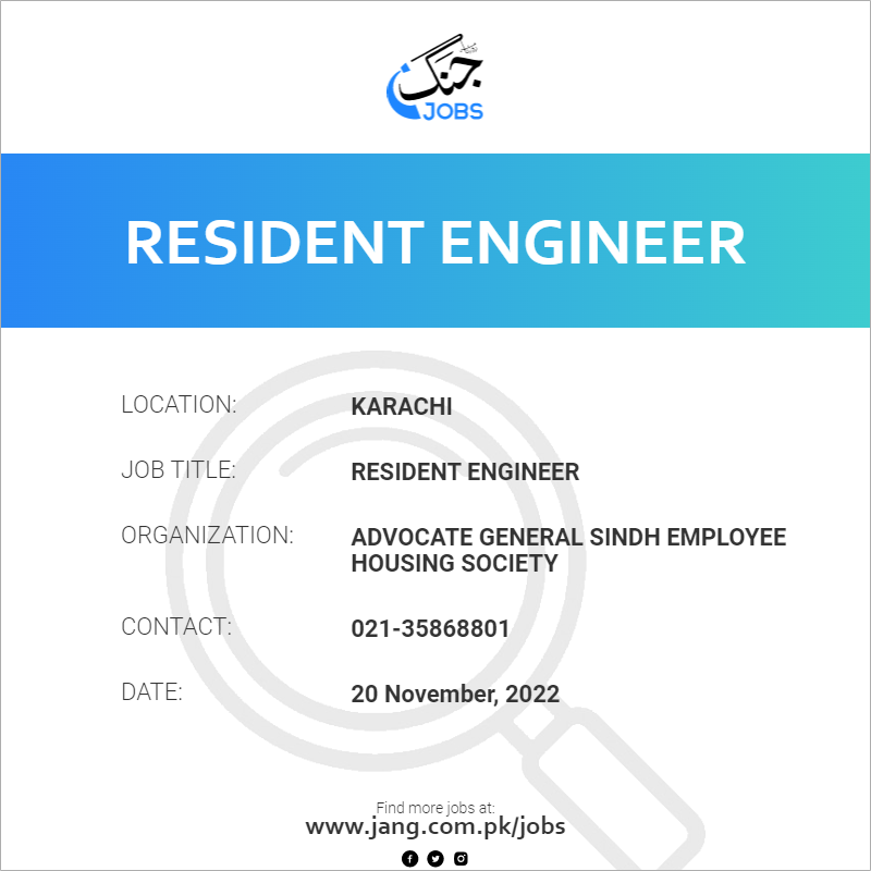 Resident Engineer