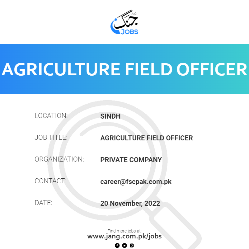 Agriculture Field Officer