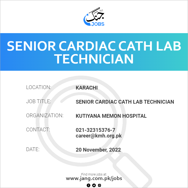 Senior Cardiac Cath LAB Technician