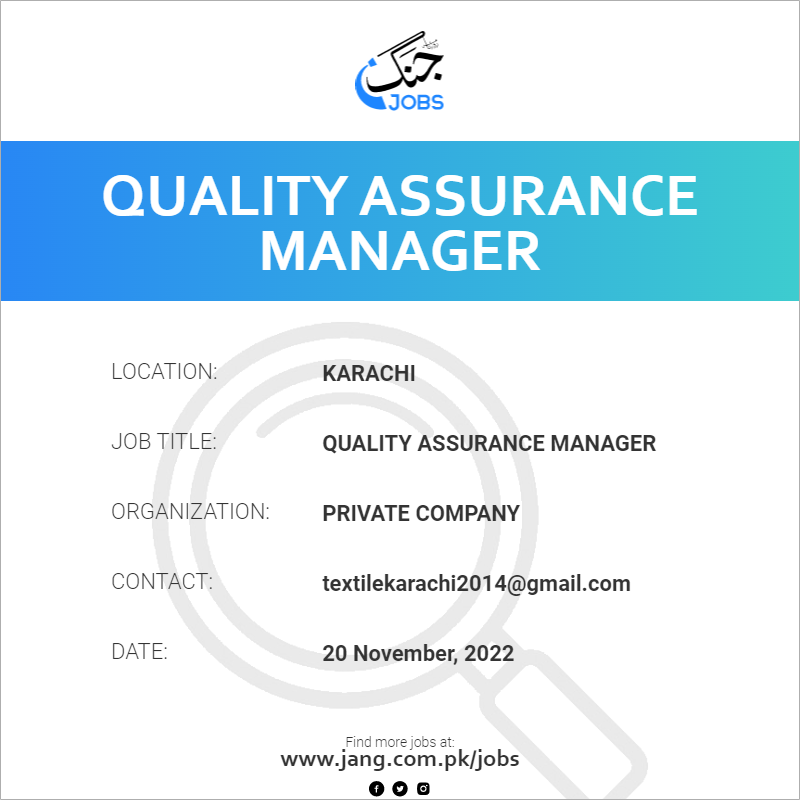 Quality Assurance Manager