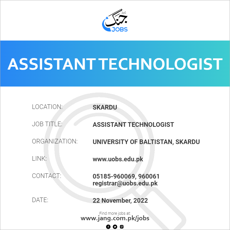 Assistant Technologist