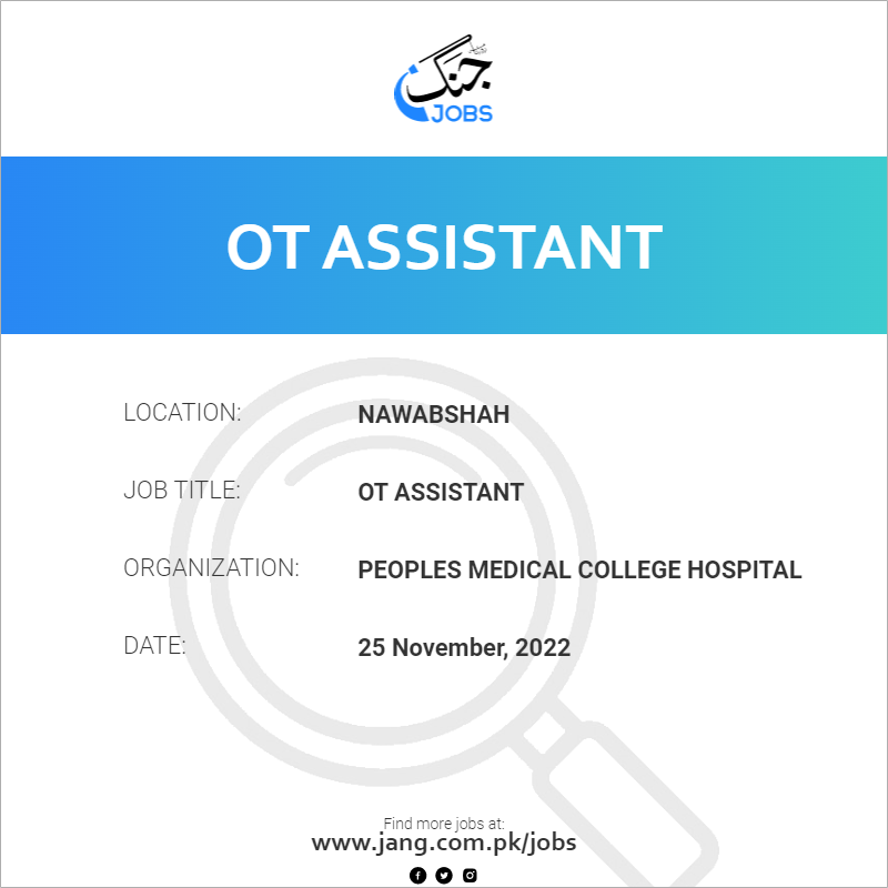 Ot Assistant Job Peoples Medical College Hospital Jobs In Nawabshah ot-assistant-job-peoples-medical-college-hospital-jobs-in-nawabshah