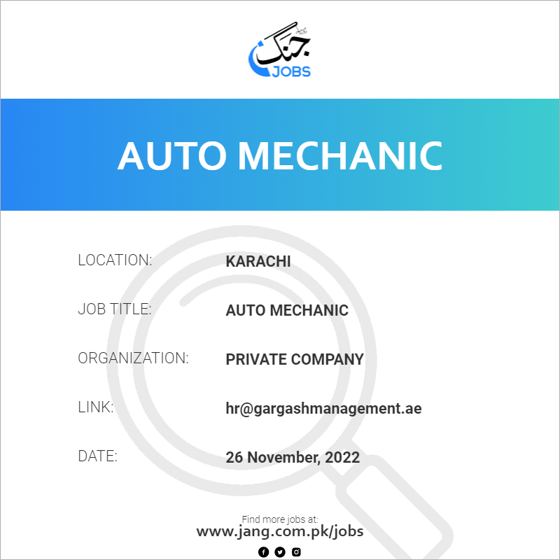Auto Mechanic Job Private Company Jobs in Karachi 55885