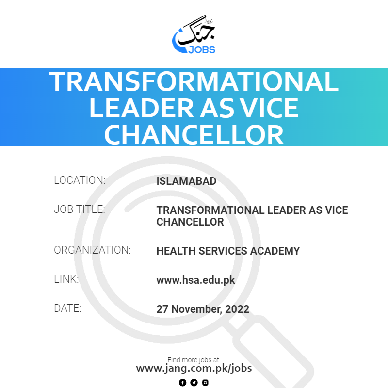 Transformational Leader As Vice Chancellor