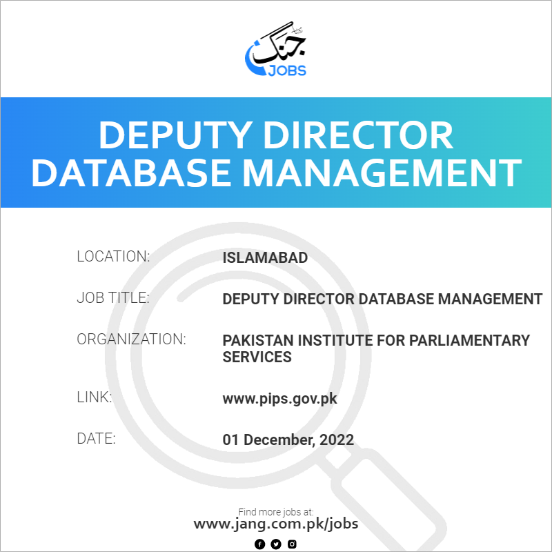 Deputy Director Database Management