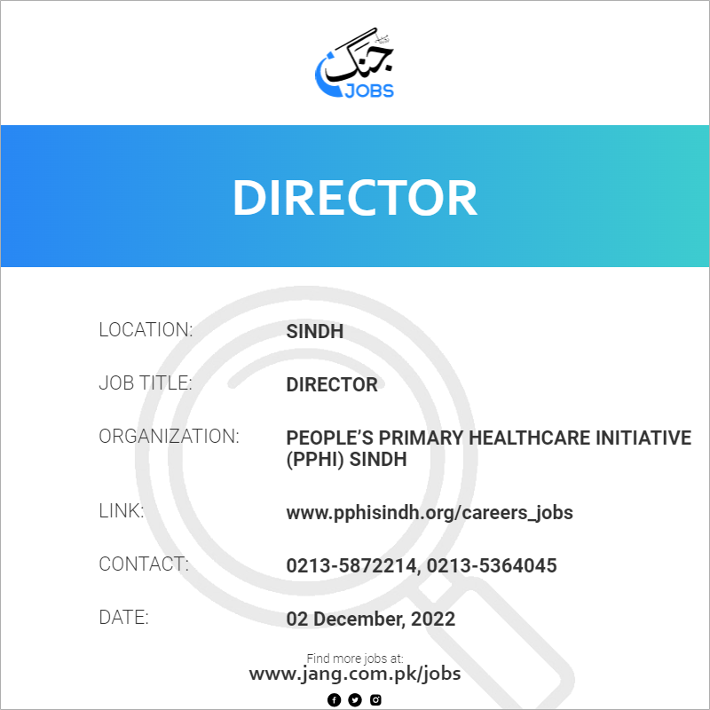 director-job-people-s-primary-healthcare-initiative-pphi-sindh