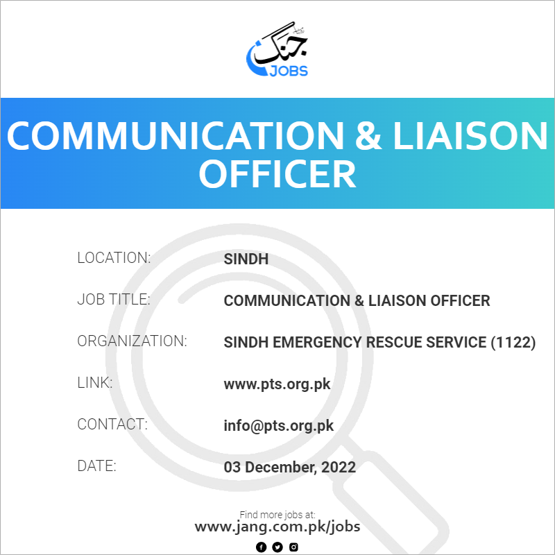 Communication & Liaison Officer