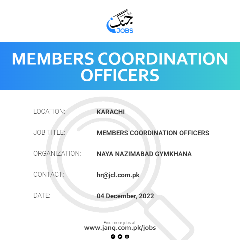 Members Coordination Officers