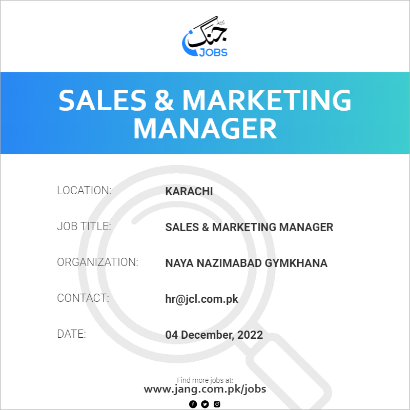 Sales & Marketing Manager