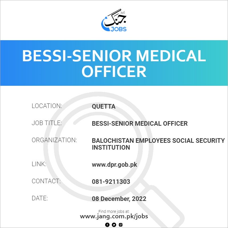 bessi-senior-medical-officer-job-balochistan-employees-social