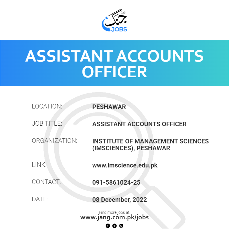 assistant-accounts-officer-job-institute-of-management-sciences