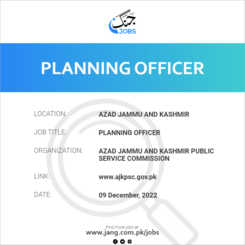 Planning Officer Job Azad Jammu And Kashmir Public Service Commission 