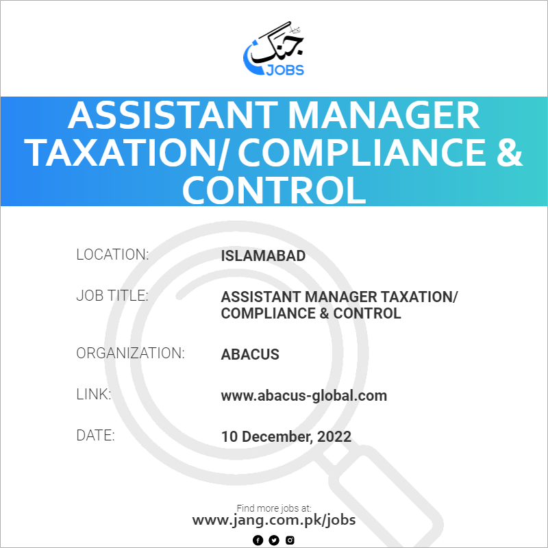 Assistant Manager Taxation/ Compliance & Control