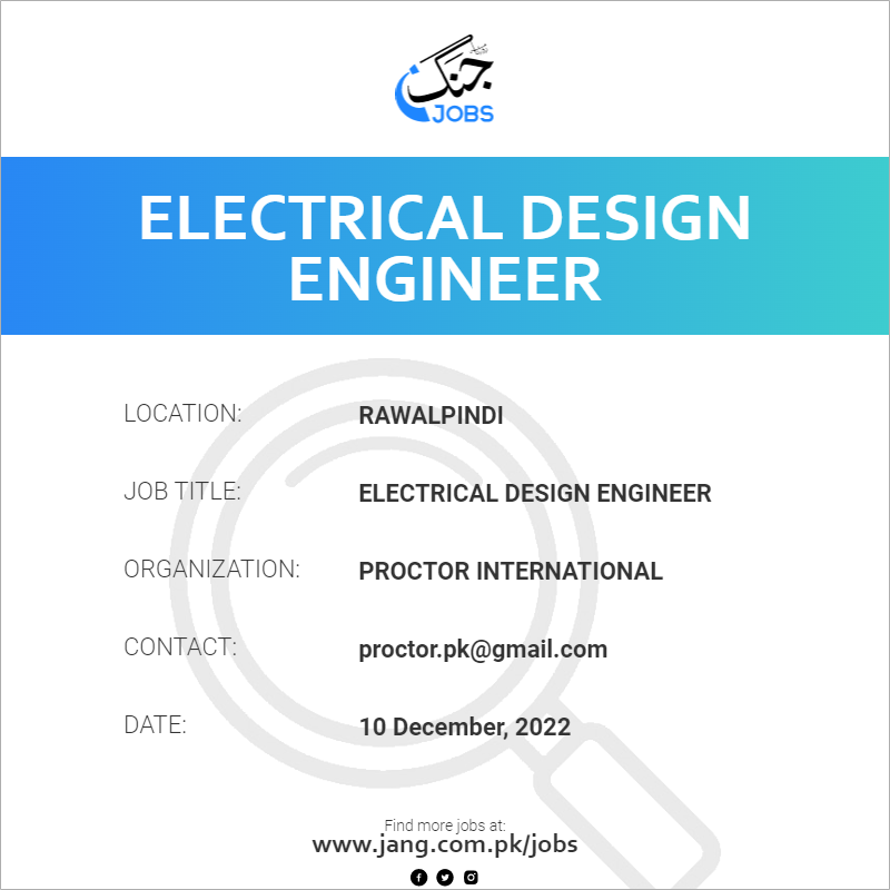 Electrical Design Engineer Job – Proctor International - Jobs in