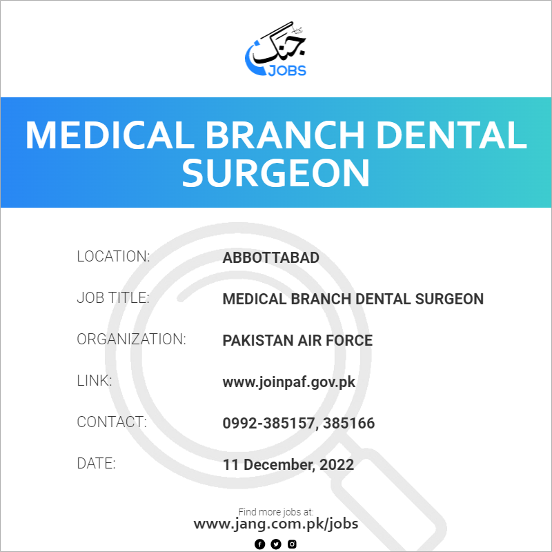 Medical Branch Dental Surgeon