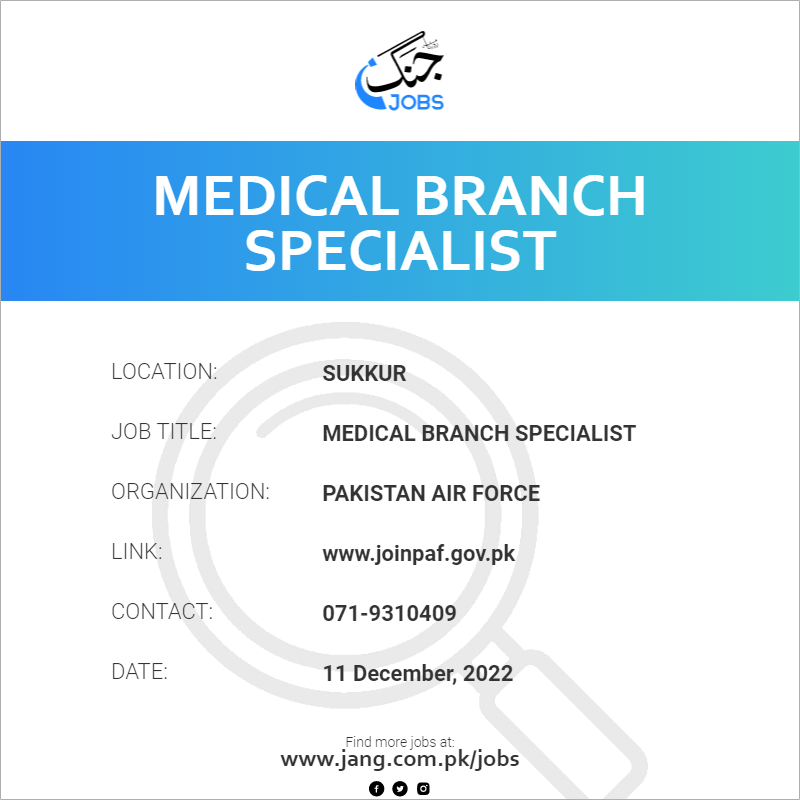 Medical Branch Specialist