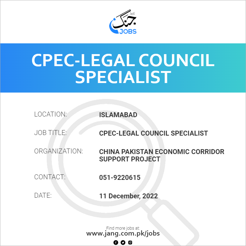 CPEC-Legal Council Specialist