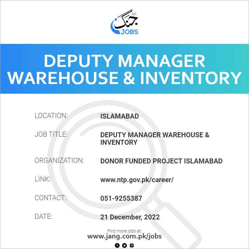 deputy-manager-warehouse-inventory-job-donor-funded-project