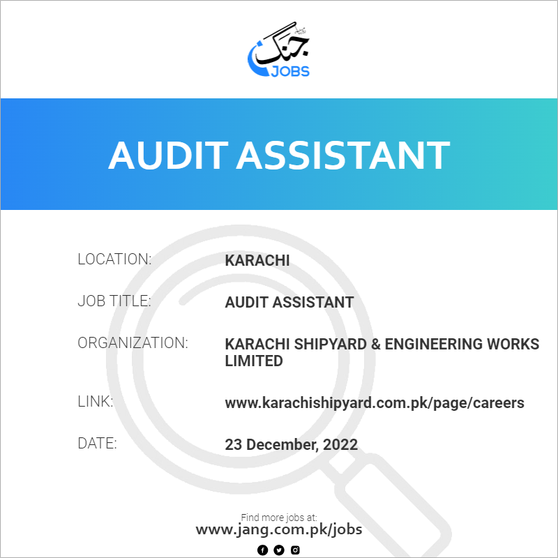 audit-assistant-job-karachi-shipyard-engineering-works-limited