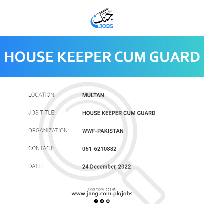 House Keeper Cum Guard