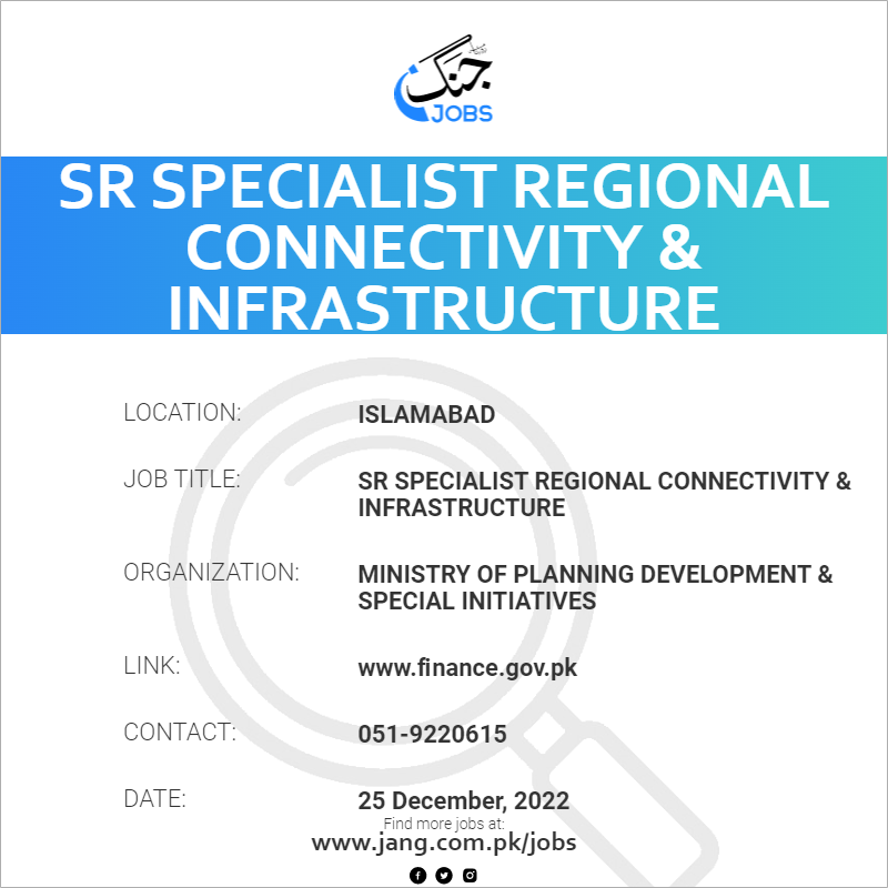 Sr Specialist Regional Connectivity & Infrastructure